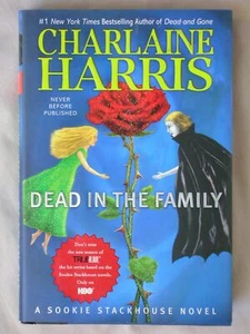 1st Ed DEAD IN THE FAMILY Charlaine Harris SOOKIE STACKHOUSE 2010 HARDCOVER BOOK - Picture 1 of 3