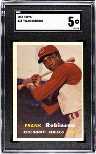 1957 Topps #35 Frank Robinson ROOKIE SGC 5 (7537156)