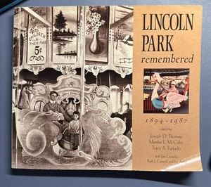 Lincoln Park Remembered 1894-1987~by Marsha McCabe~ North Dartmouth MA~Photos - Picture 1 of 11