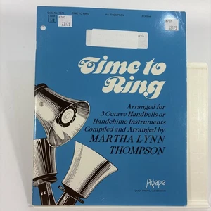 Time to Ring Sheet Music 3 Octave Handbells Martha Lynn Thompson - Picture 1 of 9