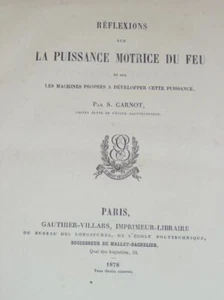 SADI CARNOT REFLEXIONS SUR PUISSANCE MOTRICE FEU vapeur gaz physique 1878 XIXe - Picture 1 of 14