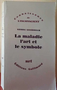 Krankheit Kunst und Symbol | Georg Groddeck | Sehr guter Zustand - Bild 1 von 1