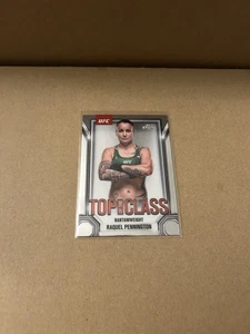 2025 Topps Chrome UFC Top Of The Class Raquel Pennington - Bild 1 von 1