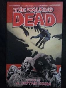 The Walking Dead Vol 28 A Certain Doom by Robert Kirkman First Print - Picture 1 of 1