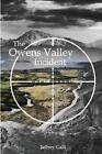 The Owens Valley Incident By Jeffrey Galli Paperback Book
