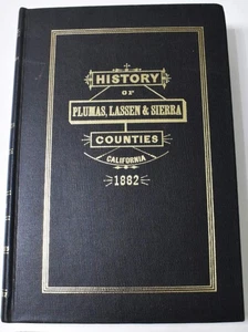 1882 History of Plumas, Lassen & Sierra Counties, California, HC Reproduction - Foto 1 di 8