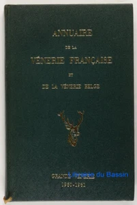 Annuaire de la vénerie française et de la vénerie belge 1960-1961 Collectif 1961 - Imagen 1 de 5