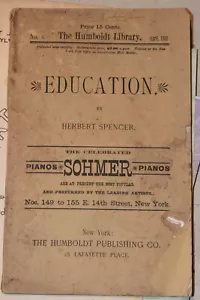 1880 The Humboldt Library EDUCATION BY HERBERT SPENCER BOOK ANTIQUE - Picture 1 of 1
