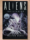 Aliens [Film]: Infiltrator von Weston Ochse, Titan Books (2021 Taschenbuch); Neu