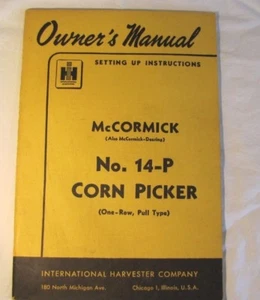 Original McCormick Deering 14-P Maispflücker Bedienungsanleitung 1949 - Bild 1 von 1