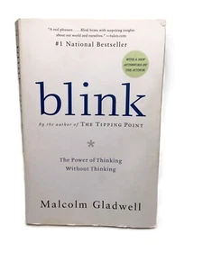 Blink: The Power of Thinking Without Thinking -by Malcolm Gladwell (2007, ppbk) - Picture 1 of 16