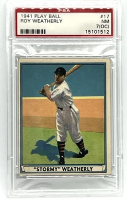 1941 Play Ball #17 Roy “Stormy” Weatherly PSA 7 (OC) Cleveland Indians NM - Image 1 of 2