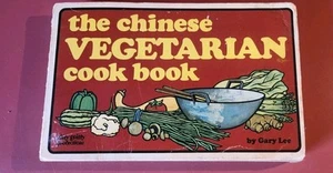 The Chinese Vegetarian Cook Book by Gary Lee 1972  VEGAN VEGETARIAN - Picture 1 of 12
