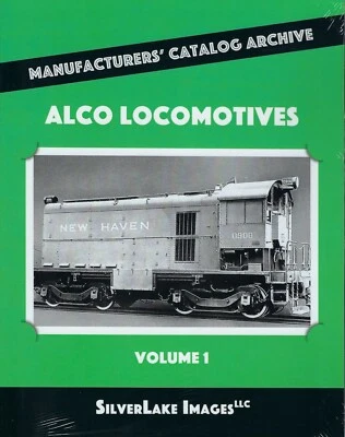 ALCO Locomotives, Vol. 1, from Manufacturers' Catalog - (Out of Print, NEW BOOK) - Image 1 of 2