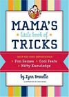 Mamas Little Book of Tricks by Jessie Eckle (Paperback) (2007)