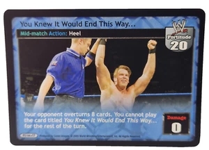 2005 WWE RAW DEAL UNFORGIVEN CCG Sabías que terminaría de esta manera #91 W193 - Imagen 1 de 2