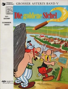 Die goldene Sichel / Grosser Asterix Band 5 Uderzo und Goscinny - Picture 1 of 1
