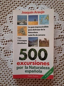 500 excursiones por la Naturaleza española Joaquín Araujo - Imagen 1 de 6