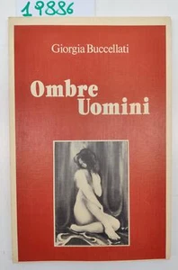 Giorgia Buccellati Ombre uomini senza data - Foto 1 di 4