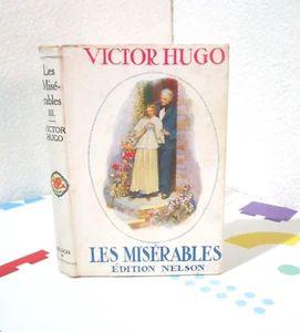Les miserables Tome 3.Victor HUGO. Nelson G002 - Imagen 1 de 1