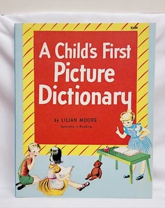 New A Child’s First Picture Dictionary Lilian Moore 1972 Illustrated Hardcover - Picture 1 of 5