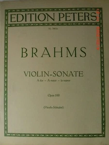 BRAHMS  Violin  Sonate  A- dur  Opus 100  Edition Peters  Nr. 3901 b / 1928 Jahr - Bild 1 von 4