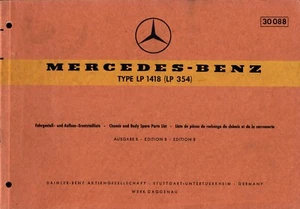 MERCEDES-BENZ LP1418 LP354 1968 chasis y carrocería LISTA DE PIEZAS libro de catálogo 30 088 - Imagen 1 de 3