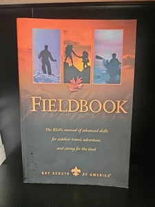 Fieldbook: The BSA's Manual of Advanced Skills for Outdoor Travel, Adventure... - Picture 1 of 9