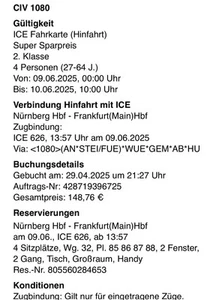 4 ICE Tickets Von Nürnberg Nach Frankfurt 9 Juni Um 13:57 Zugbindung 626 - Bild 1 von 1