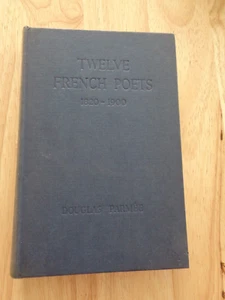 Twelve French Poets 1820-1900 by Douglas Parmee HC 1962 - Picture 1 of 1