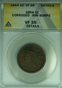 1854 Braided Hair Large Cent 1c Coin ANACS VF-35 Details Corroded-Rim Bumps (38) - Picture 1 of 2