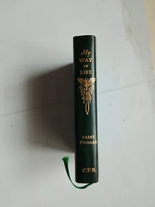 MY WAY OF LIFE SAINT THOMAS Walter Farrell 1952 Leather Binding - Foto 1 di 7