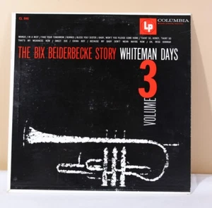 The Bix Beiderbecke Story: Whiteman Days, Volume 3 (CL 846), 1967 LP, EX / VG+ - Picture 1 of 2