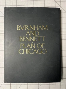 Plan of Chicago by Edward Bennett and Daniel Burnham 1996, Hardcover Ships Fast - Picture 1 of 4