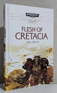 Warhammer 40K = Andy Smillie = FLESH OF CRETACIA = Space Marine HC misbound - Picture 1 of 3