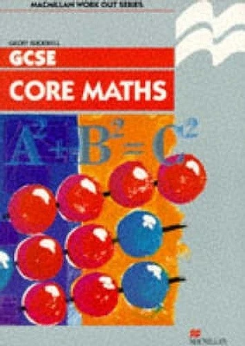 Work Out Core Mathematics GCSE/KS4 (Macmillan Work Out) by Buckwell, Geoff - Imagen 1 de 1