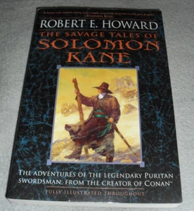 Savage Tales of Solomon Kane by Robert E. Howard (2004, Trade Paperback) - Picture 1 of 2