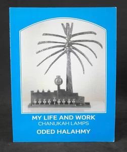 Oded Halahmy - Chanukah Lamps - My Life and Work - SIGNED - Picture 1 of 8