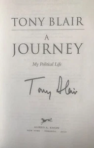 SIGNED UK Prime Minister Tony Blair Autobiography - A Journey: My Political Life - Picture 1 of 4