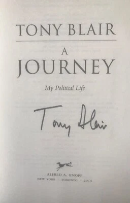SIGNED UK Prime Minister Tony Blair Autobiography - A Journey: My Political Life - Image 1 of 4