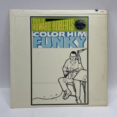 HOWARD ROBERTS This Is Color Him Funky LP VG - 1963 Capitol ST1887 - Image 1 of 4