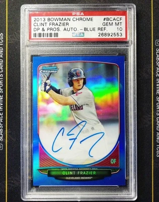 2013 BOWMAN CHROME DRAFT PICKS & PROSPECTS AUTO CLINT FRAZIER BLUE /99 PSA 10 - Image 1 of 2