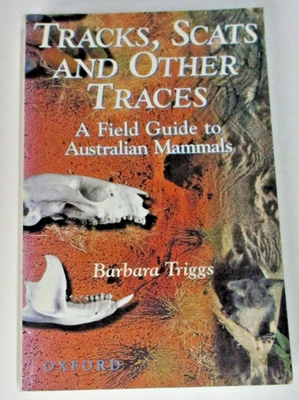 Tracks, Scats and Other Traces, Field Guide, by Barbara Triggs - 0195536436 - Image 1 of 4