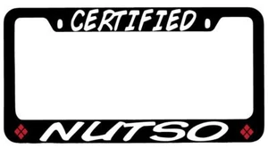 Certified Nutso Black METAL License Plate Frame - Bild 1 von 1