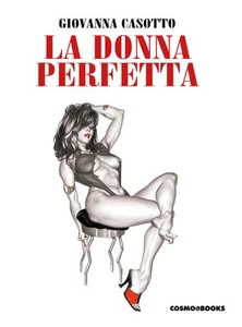 La donna perfetta - 2025 - Editoriale Cosmo - Foto 1 di 1