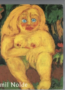 ART , EMIL NOLDE , by PETER VERGO & FELICITY LUNN , 1996 , CATALOGUE , SIGNED - Picture 1 of 2