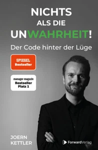 Buch Nichts als die UnWahrheit! Der Code hinter der Lüge Joern Kettler (R1) - Bild 1 von 1