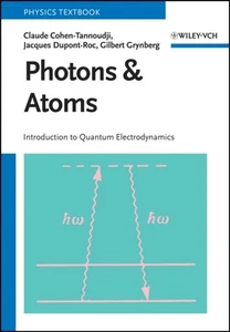 Photons and Atoms: Introduction to Quantum Electrodynamics - Picture 1 of 1