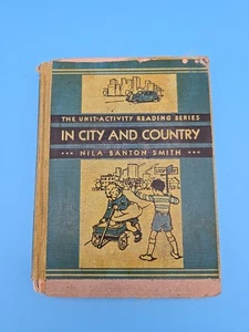 In City And Country 1935 Vintage Reader Nila Banton Smith Silver Burdett HB - Picture 1 of 17