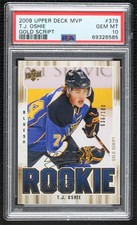 2008-09 Upper Deck MVP Gold Script /100 TJ Oshie #379 PSA 10 GEM MT Rookie RC